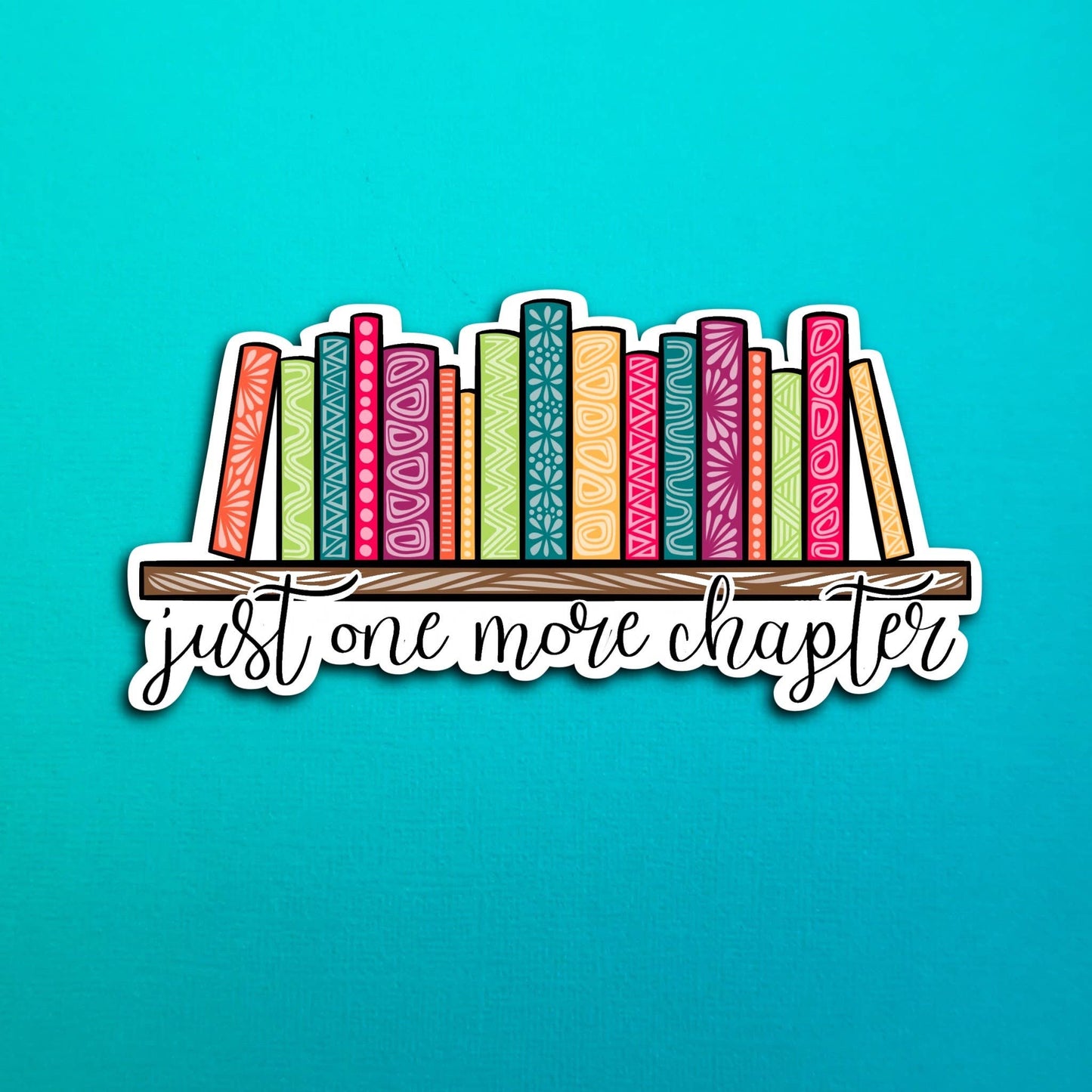 One More Chapter Waterproof Sticker