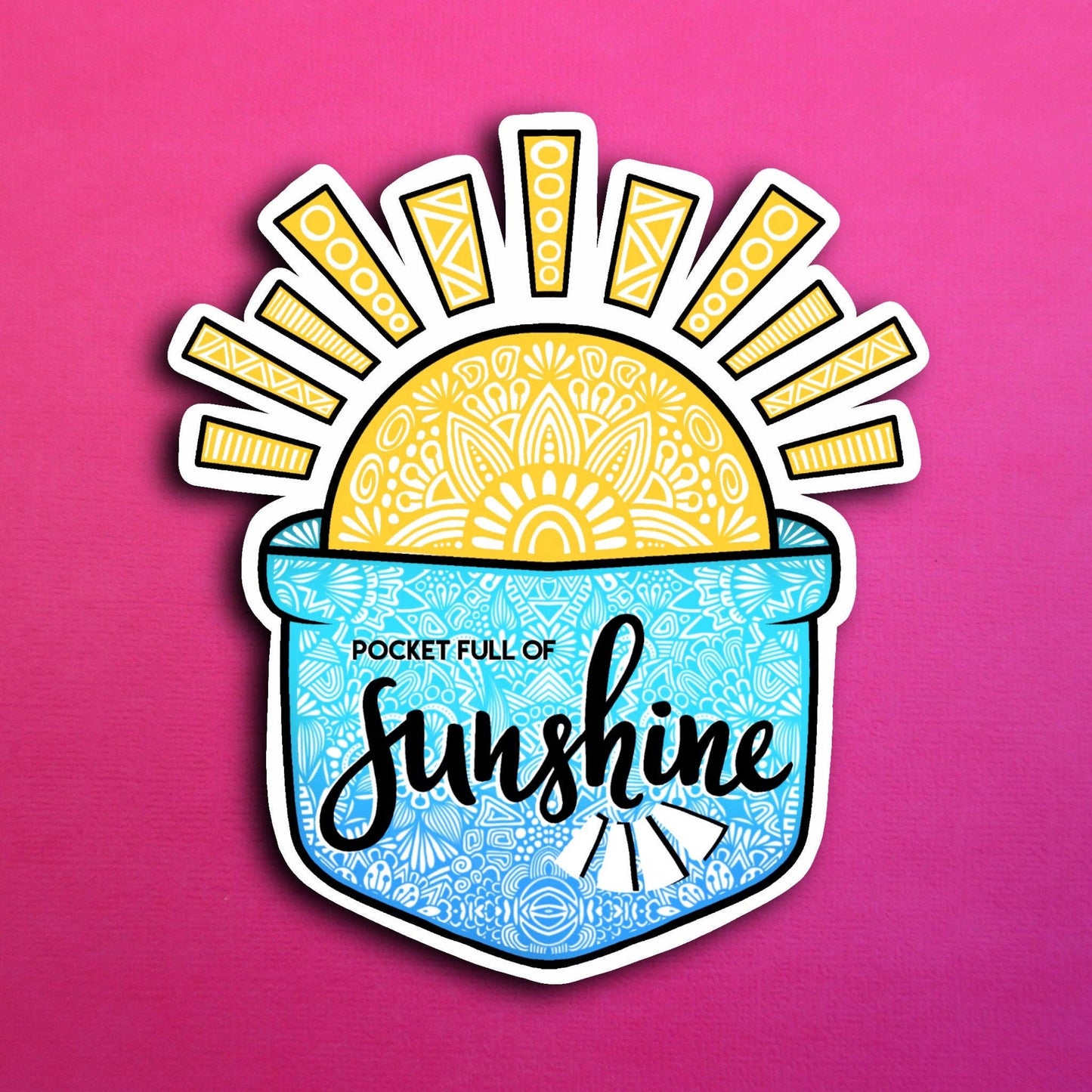 Pocket Full of Sunshine Waterproof Sticker