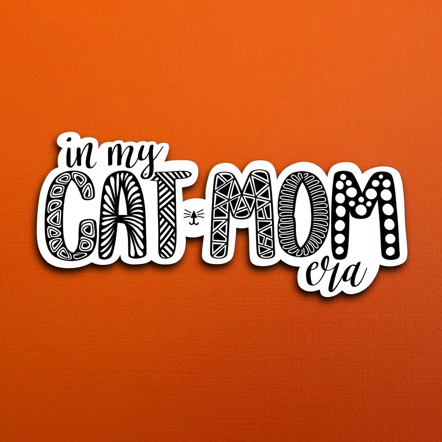 In my cat mom era Waterproof Sticker
