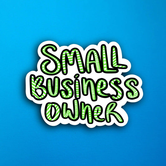 Green Small Business Owner Waterproof Sticker