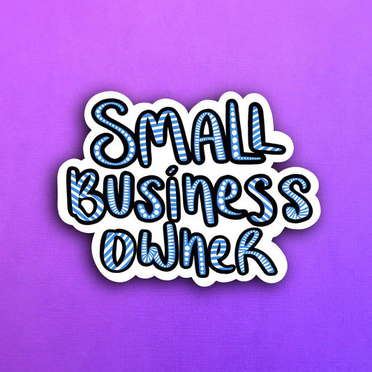 Blue Small Business Owner Waterproof Sticker