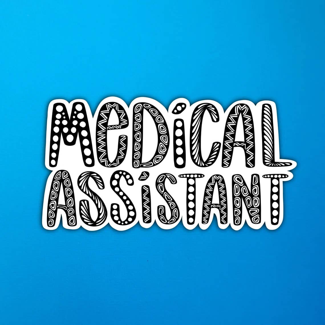 Medical Assistant Waterproof Sticker