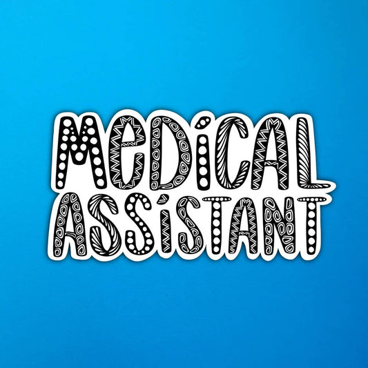 Medical Assistant Waterproof Sticker