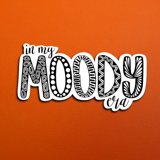 In my moody era Waterproof Sticker