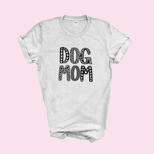 Dog Mom T-shirt!
