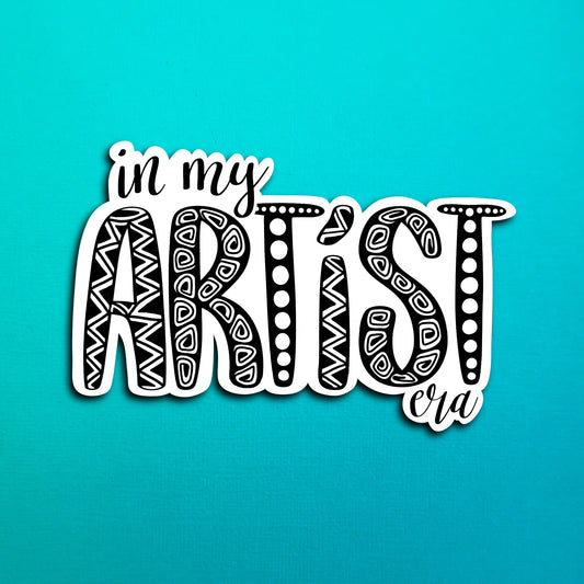In my artist era Waterproof Sticker