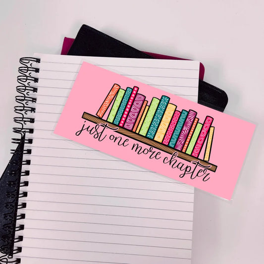 Pink Just one more Chapter Bookmark