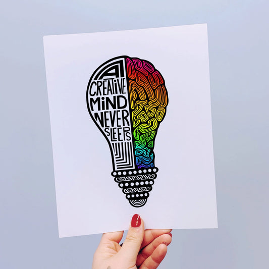 Creative Never Sleeps Print